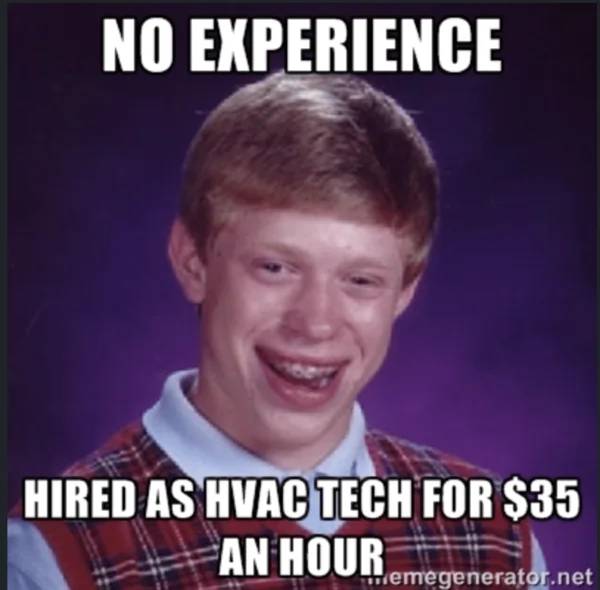Hired Hvac Tech No Experience
